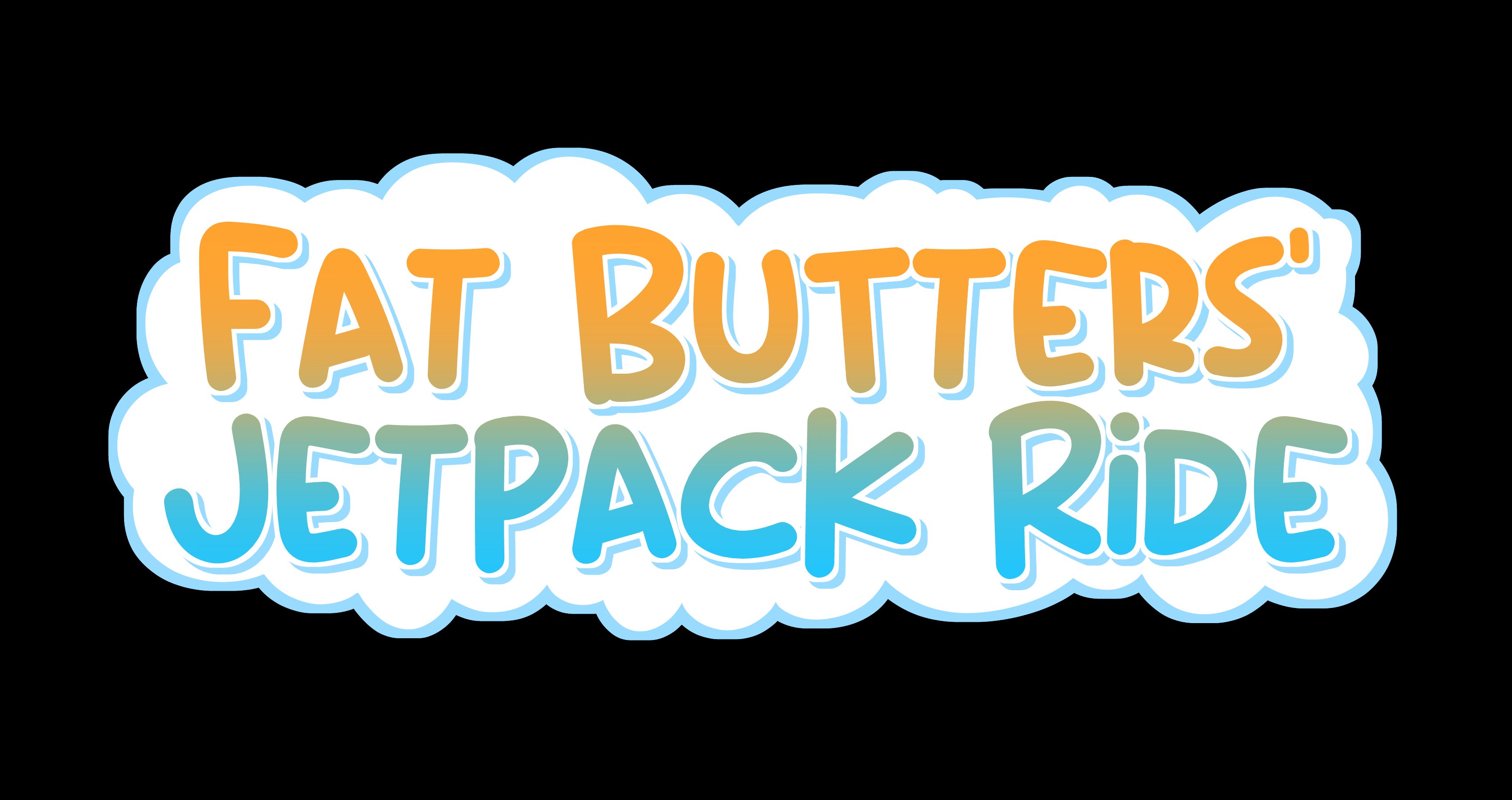 Fat Butters' Jetpack Ride